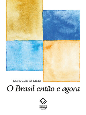 cover image of O Brasil então e agora